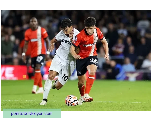 英超詹姆斯·沃德-普劳斯表现稳健，持续为球队贡献稳定发挥