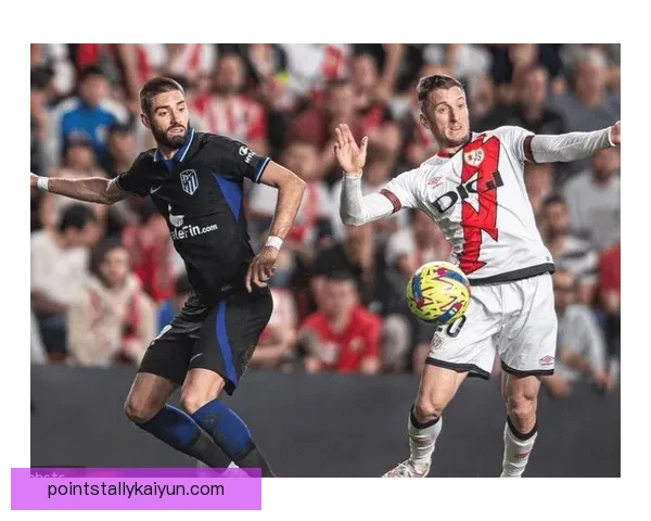 西甲中上游球队表现稳健，争夺欧战资格形式日趋激烈